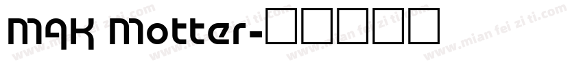 MAK Motter字体转换